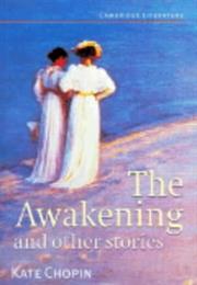 The Awakening, by Kate Chopin