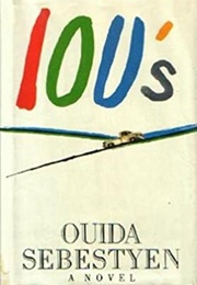 IOU's (Ouida Sebestyen)