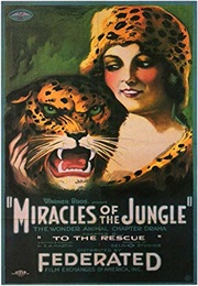 Miracles of the Jungle (1921)