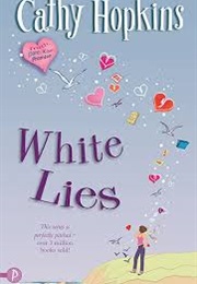 White Lies (Cathy Hopkins)