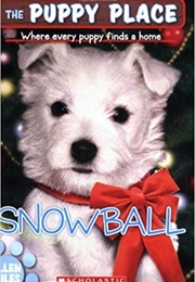 Puppy Place: Snowball (Ellen Miles)