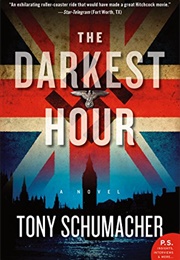 The Darkest Hour (Tony Schumacher)