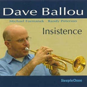 Dave Ballou ‎– Insistence