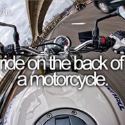 Ride on the Back of a Motocycle