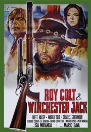 Roy Colt &amp; Winchester Jack