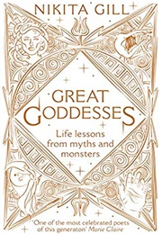 Great Goddesses (Nikita Gill)