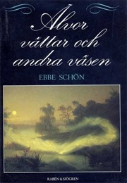 Älvor, Vättar Och Andra Väsen (Ebbe Schön)
