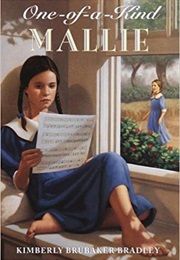 One-Of-A-Kind Mallie (Kimberly Brubaker Bradley)