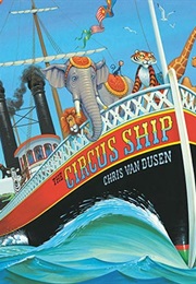 The Circus Ship (Chris Van Dusen)