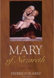 Mary of Nazareth (Federico Suarez)