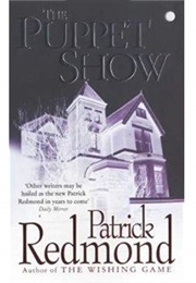 The Puppet Show (Patrick Redmond)