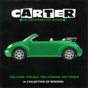 Carter U.S.M.: The Good, the Bad, the Average…