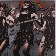 What You Hear Is What You Get- Ike & Tina Turner