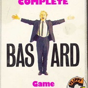 How to Be a Complete Bastard