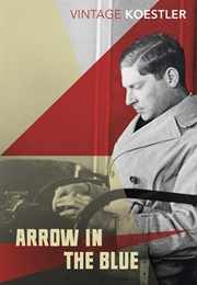 Arrow in the Blue (Arthur Koestler)