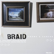 Braid - Frame &amp; Canvas