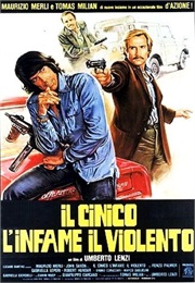 Il Cinico, L'infame, Il Violento (1977)