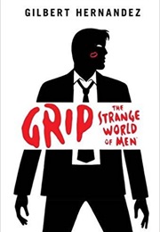 Grip (Gilbert Hernández)