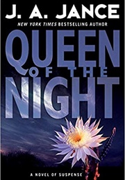 Queen of the Night (J.A. Jance)