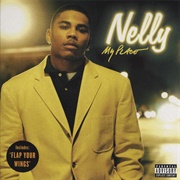 My Place / Flap Your Wings - Nelly