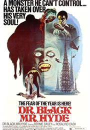 Dr. Black, Mr. Hyde – William Crain (1975)