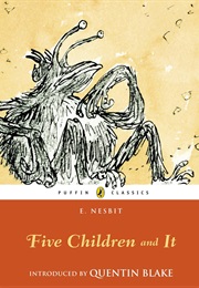 Five Children and It (E. Nesbit)