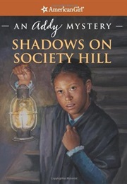 Shadows on Society Hill (Evelyn Coleman)