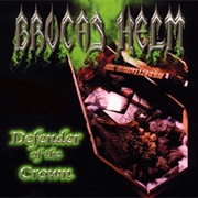 Brocas Helm - Defender of the Crown
