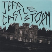JEFF the Brotherhood — Castle Storm
