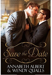 Save the Date (Annabeth Albert)