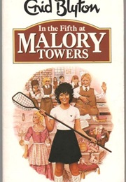 In the Fifth at Malory Towers (Enid Blyton)