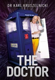 The Doctor (Dr Karl Kruszelnicki)