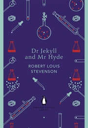 Dr Jekyll and Mr Hyde (Robert Louis Stevenson)
