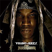 Jeezy - The Recession