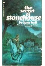The Secret of Stonehouse (Lynn Hall)