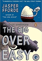 The Big Over Easy (Jasper Fforde)