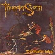 Thunderstorm - Witchunter Tales