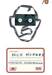 Otherwise Pandemonium (Nick Hornby)