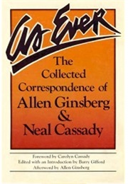As Ever: The Collected Correspondence of Allen Ginsberg and Neal Cassady (Allen Ginsberg, Neal Cassady)