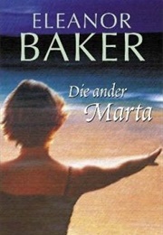 Die Ander Marta (Eleanor Baker)