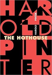 The Hothouse (Pinter)