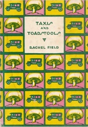 Taxis and Toadstools