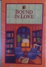 Bound in Love (Camy Tang)