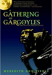 A Gathering of Gargoyles (Merideth Ann Pierce)