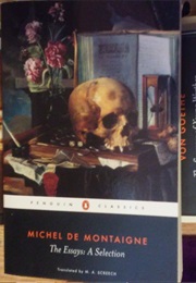 The Essays: A Selection (Michel De Montaigne)