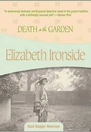 Death in the Garden (Elizabeth Ironside)