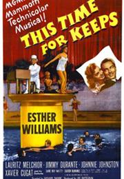 This Time for Keeps (Richard Thorpe)