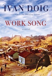 Work Song (Ivan Doig)