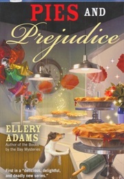 Pies and Prejudice (Ellery Adams)