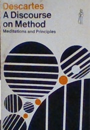 A Discourse on Method: Meditations and Principles (Descartes)